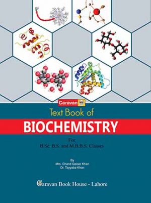 Textbook Of Biochemistry For B.Sc., M.Sc., MBBS – Caravan Book House